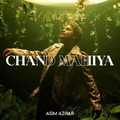 Chand Mahiya - Asim Azhar 2023 cover image