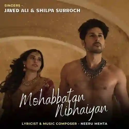 Mohabbatan Nibhaiyan - Javed Ali 2025 cover image