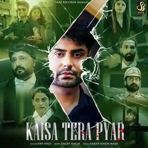 Kaisa Tera Pyar - Dev Negi 2022 cover image