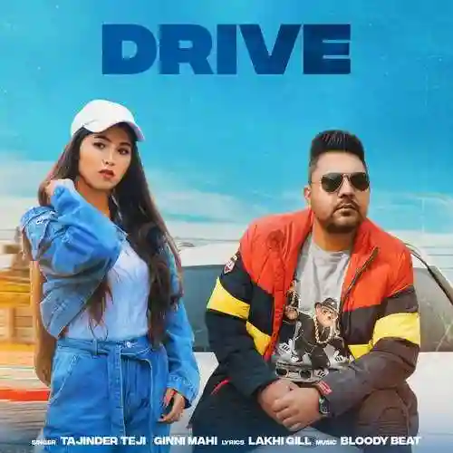 Drive - Tajinder Teji 2021 cover image