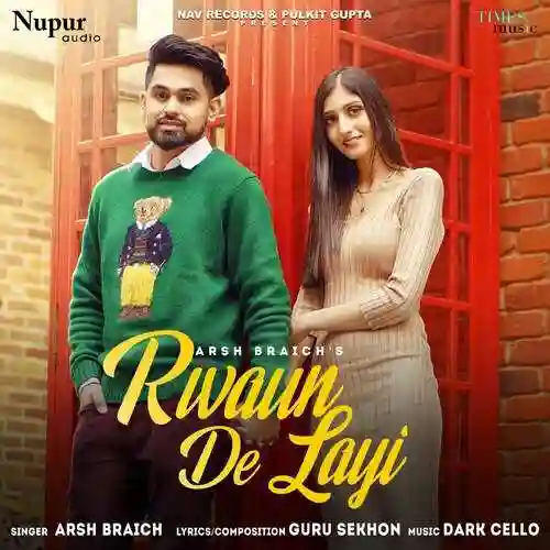 Rwaun De Layi - Arsh Braich cover image