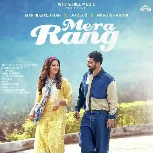 Mera Rang - Maninder Buttar 2022 cover image
