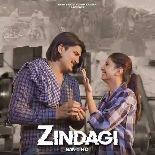 Zindagi Banti Ho - Amit Saini Rohtakiya cover image