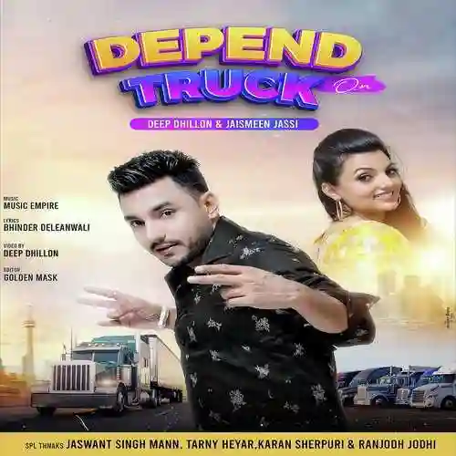 Depend On Truck - Deep Dhillon 2022 cover image
