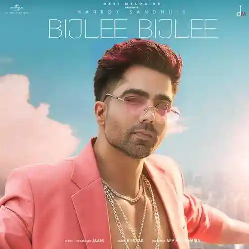 Bijlee Bijlee - Harrdy Sandhu 2021 cover image