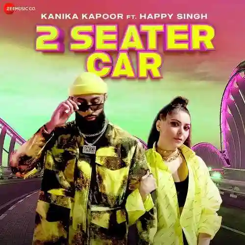 2 Seater Car - Kanika Kapoor 2021 cover image
