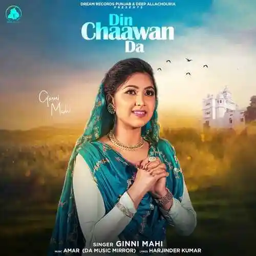 Din Chaawan Da - Ginni Mahi 2022 cover image