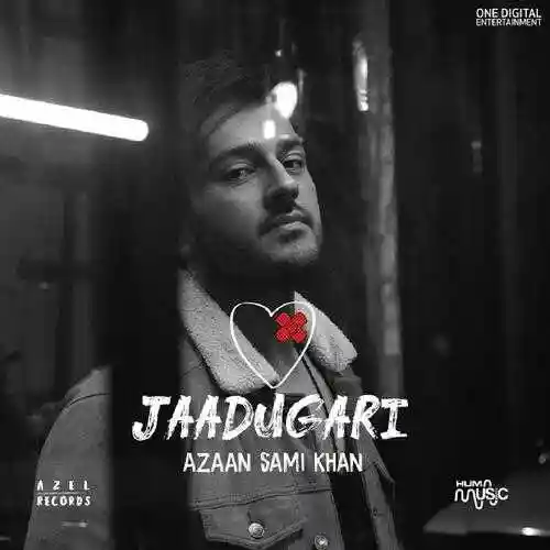 Jaadugari - Azaan Sami Khan 2022 cover image