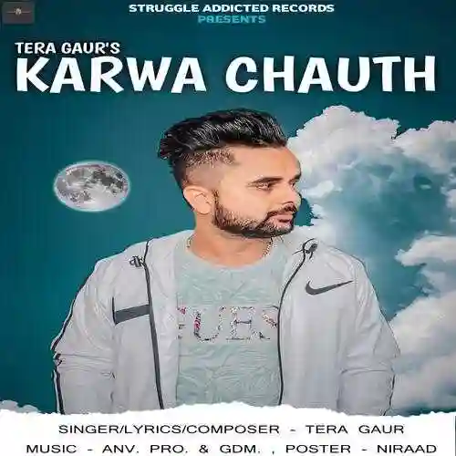 Karwa Chauth - Tera Gaur 2021 cover image