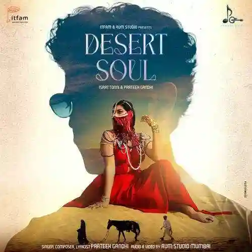 Desert Soul - Prateek Gandhi 2024 cover image