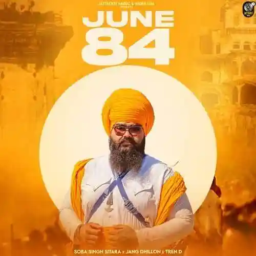 June 84 - Soba Singh Sitara 2024 cover image