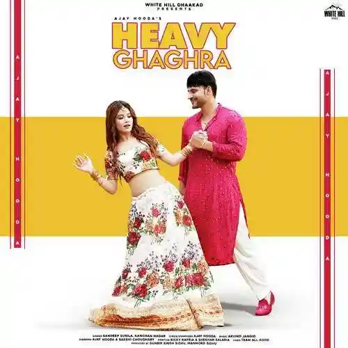 Heavy Ghaghra - Dr. Sandeep Surila 2021 cover image