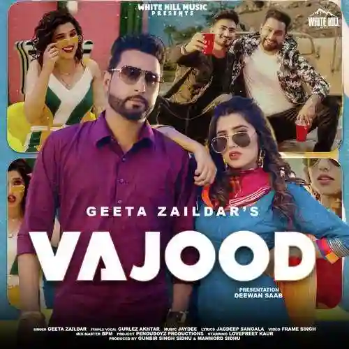 Vajood - Geeta Zaildar 2021 cover image