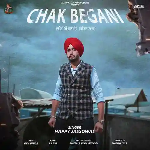 Chak Begani - Happy Jassowal 2021 cover image