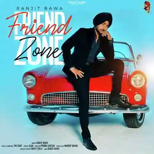 Friend Zone - Ranjit Bawa 2022 cover image