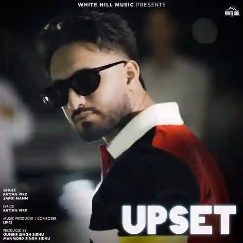 Upset - Rattan Virk 2025 cover image
