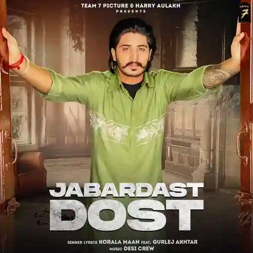 Jabardast Dost - Korala Maan 2021 cover image