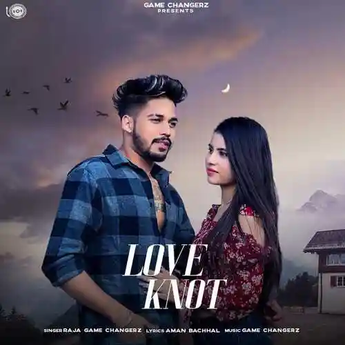 Love Knot - Raja Game Changerz cover image