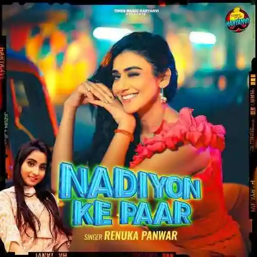 Nadiyon Ke Paar - Renuka Panwar 2024 cover image