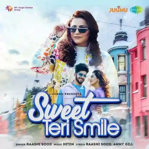 Sweet Teri Smile - Raashi Sood cover image