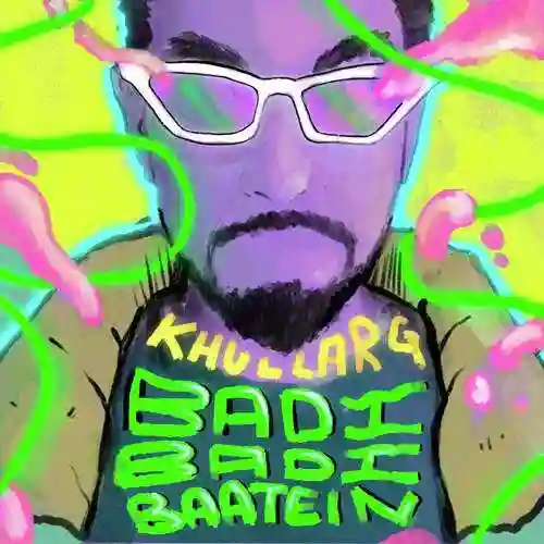 Badi Badi Baatein - KhullarG 2022 cover image