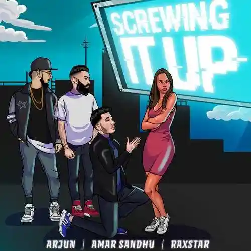 Screwing It Up - Amar Sandhu cover image