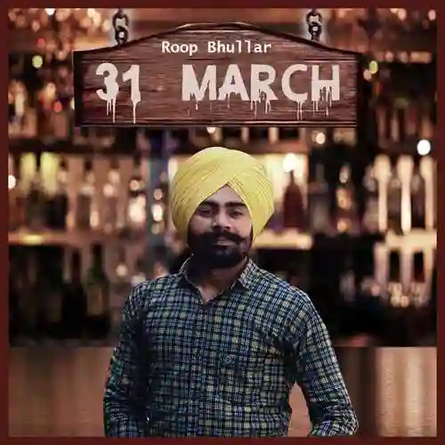 31 March - Roop Bhullar 2021 cover image