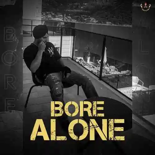 Bore Alone - Jaura Phagwara 2021 cover image