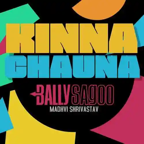 Kinna Chauna - Bally Sagoo cover image
