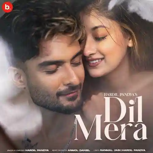 Dil Mera - Hardil Pandya 2023 cover image