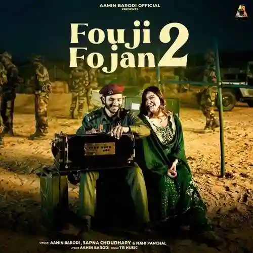 Fouji Fojan 2 - Aamin Barodi 2024 cover image
