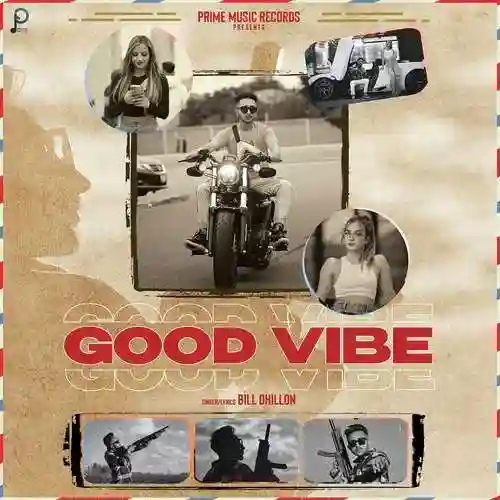 Good Vibe - Bill Dhillon cover image