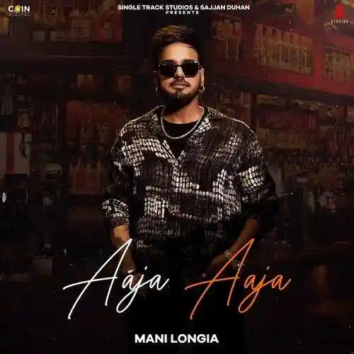 Aaja Aaja - Mani Longia cover image