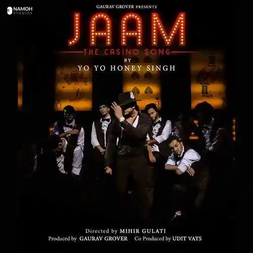 Jaam - The Casino Song - Yo Yo Honey Singh 2022 cover image