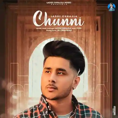 Chunni - Laddi Chhajla cover image