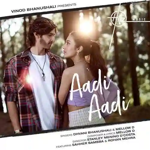 Aadi Aadi -Dhvani Bhanushali cover image