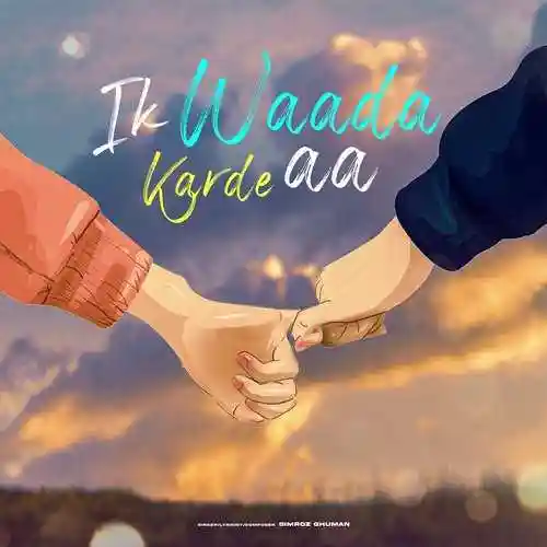 Ik Waada Karde Aa - Simroz Ghuman 2022 cover image
