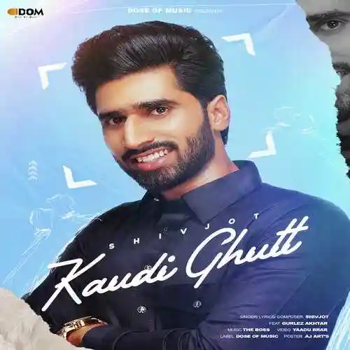 Kaudi Ghutt - Shivjot 2022 cover image