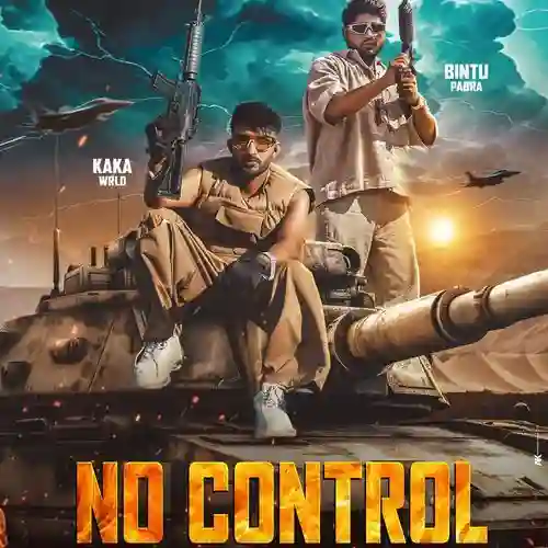 No Control - Kaka WRLD 2024 cover image