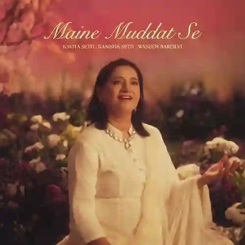 Maine Muddat Se - Waseem Bareilvi 2025 cover image