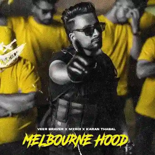 Melbourne Hood - Veer Braver 2024 cover image