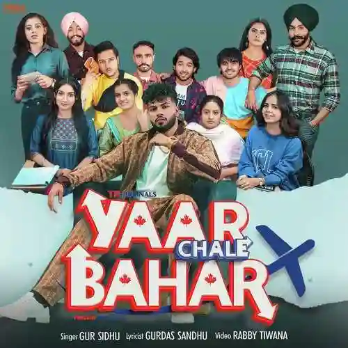 Yaar Chale Bahar - Gur Sidhu cover image