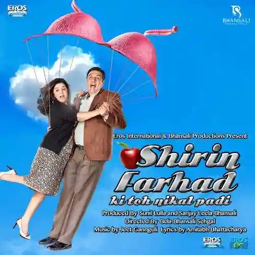 Shirin Farhad Ki Toh Nikal Padi 2012 cover image