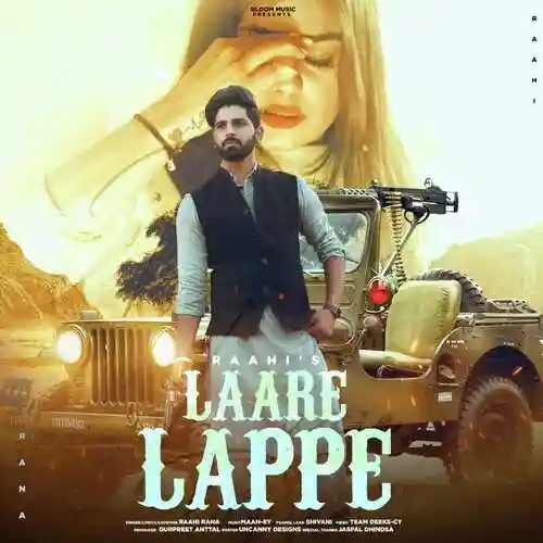 Laare Lappe - Raahi Rana cover image