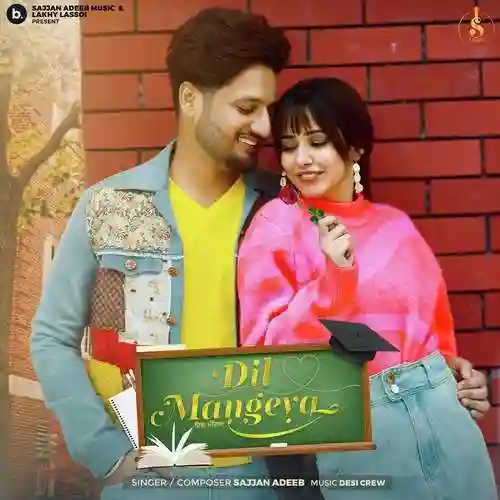 Dil Mangeya - Sajjan Adeeb 2022 cover image