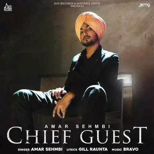 Chief Guest - Amar Sehmbi 2021 cover image