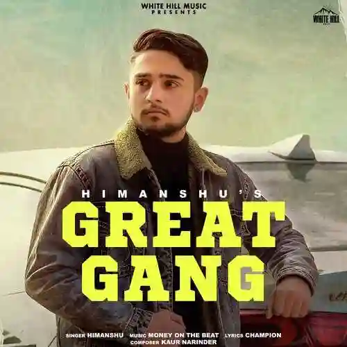 Great Gang - Himanshu 2021 cover image